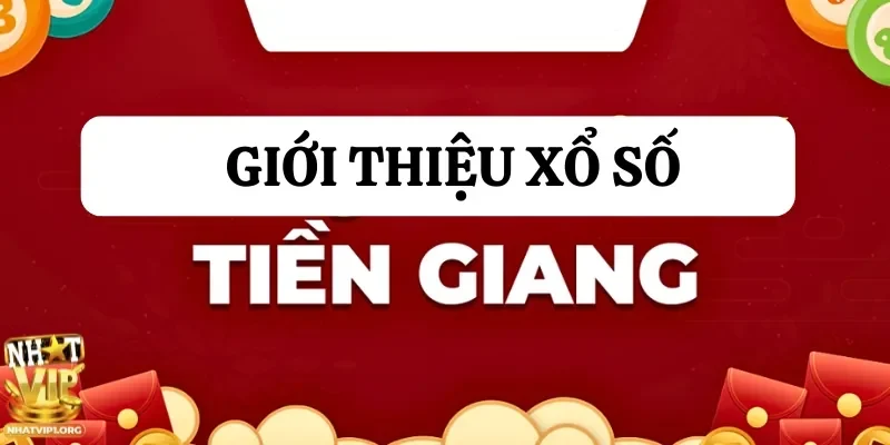 Xổ số Tiền Giang là một hình thức xổ số trực tuyến miền Nam hấp dẫn