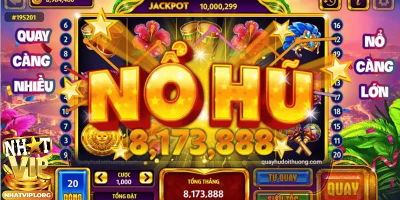 Điểm thú vị gì trong sảnh nổ hũ Nhatvip cực đỉnh?